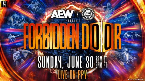 forbidden pussy|AEW Forbidden Door 2024 latest news, start time, live stream, .